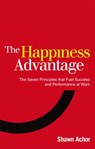 The Happiness Advantage - Shawn Achor - 9781448112616