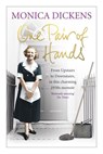 One Pair of Hands - Monica Dickens - 9781448116096