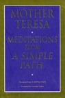 Meditations From A Simple Path - L Vardey ; Mother Teresa - 9781448116539
