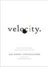 Velocity - Ajaz Ahmed ; Stefan Olander - 9781448116898