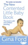 The New Contented Little Baby Book - Gina Ford - 9781448118021