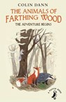 Farthing Wood - The Adventure Begins - Colin Dann - 9781448119509