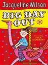 Big Day Out - Jacqueline Wilson - 9781448121045