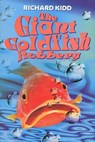 The Giant Goldfish Robbery - Richard Kidd - 9781448121243