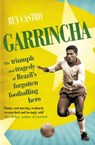 Garrincha - Ruy Castro - 9781448128051