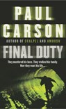 Final Duty - Paul Carson - 9781448135110