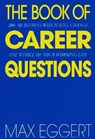 The Book Of Career Questions - Max Eggert - 9781448136582