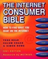 The Internet Consumer Bible - Tess Read ; Calum Chace ; Simon Rowe - 9781448136889
