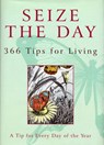 Seize The Day - Nicholas Albery - 9781448137053