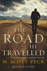 The Road He Travelled - Arthur Jones - 9781448147571
