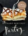 Pastry - Richard Bertinet - 9781448148332