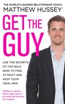 Get the Guy - Matthew Hussey - 9781448152551