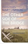 The Other Side of the Bridge - Mary Lawson - 9781448155774