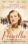 Priscilla - Nicholas Shakespeare - 9781448155996