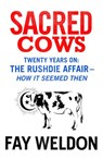 Sacred Cows - Fay Weldon - 9781448156382