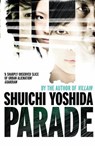 Parade - Shuichi Yoshida - 9781448162314