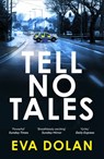 Tell No Tales - Eva Dolan - 9781448163298