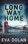 Long Way Home - Eva Dolan - 9781448163304