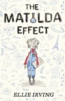 The Matilda Effect - Ellie Irving - 9781448171989