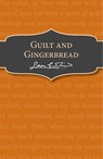 Guilt and Gingerbread - Leon Garfield - 9781448174034