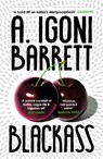 Blackass - A. Igoni Barrett - 9781448182886
