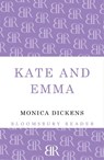 Kate and Emma - Monica Dickens - 9781448203109