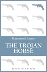 The Trojan Horse - Hammond Innes - 9781448213528