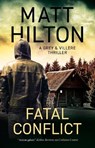 Fatal Conflict - Matt Hilton - 9781448308996