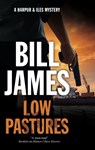 Low Pastures - Bill James - 9781448309139