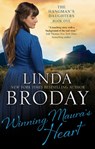 Winning Maura's Heart - Linda Broday - 9781448310326