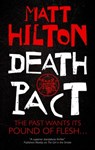 Death Pact - Matt Hilton - 9781448310845