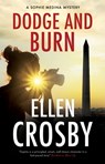 Dodge and Burn - Ellen Crosby - 9781448311590