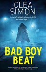 Bad Boy Beat - Clea Simon - 9781448313044