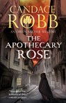 The Apothecary Rose - Candace Robb - 9781448313419