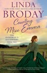 Courting Miss Emma - Linda Broday - 9781448314355