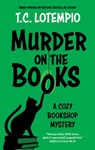 Murder on the Books - Toni LoTempio - 9781448315260