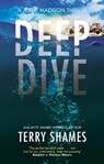 Deep Dive - Terry Shames - 9781448316175