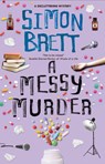 A Messy Murder - Simon Brett - 9781448316731