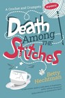 Death Among the Stitches - Betty Hechtman - 9781448318308