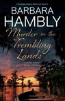 Murder in the Trembling Lands - Barbara Hambly - 9781448318315