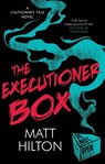 The Executioner Box - Matt Hilton - 9781448318698