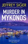 Murder in Mykonos - Jeffrey Siger - 9781448319046