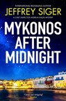 Mykonos after Midnight - Jeffrey Siger - 9781448319121
