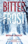 Bitterfrost - Bryan Gruley - 9781448320516
