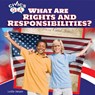What Are Rights and Responsibilities? - Leslie Harper - 9781448875108