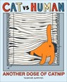 Cat vs Human: Another Dose of Catnip - Yasmine Surovec - 9781449446307