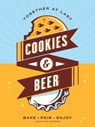 Cookies & Beer - Jonathan Bender - 9781449474317