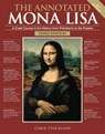 The Annotated Mona Lisa, Third Edition: A Crash Course in Art History from Prehistoric to the Present - Carol Strickland - 9781449482138