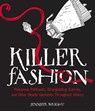 Killer Fashion - Jennifer Wright - 9781449487133