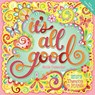 It's All Good 2019 Wall Calendar -  - 9781449492489